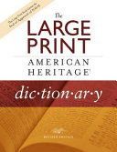 The_Large_print_American_Heritage_dictionary