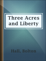 Three_Acres_and_Liberty
