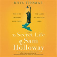 The_Secret_Life_of_Sam_Holloway