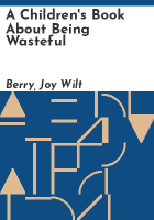 A_Children_s_book_about_being_wasteful