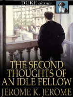 The_Second_Thoughts_of_an_Idle_Fellow