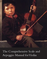 The_Comprehensive_Scale_And_Arpeggio_Manual_For_Violin