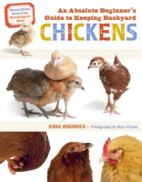 An_Absolute_Beginner_s_Guide_to_Keeping_Backyard_Chickens