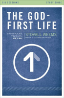 The_God-First_Life_Study_Guide