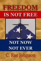 Freedom_Is_Not_Free_-_Not_Now_Not_Ever