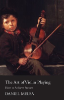The_Art_Of_Violin_Playing