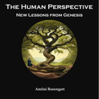 The_Human_Perspective_-_Lessons_From_Genesis