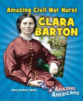 Amazing_Civil_War_Nurse_Clara_Barton