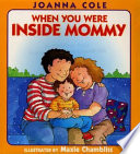When_you_were_inside_Mommy