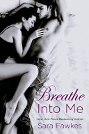 Breathe_into_me