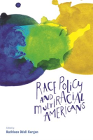 Race_Policy_and_Multiracial_Americans