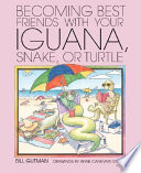 Becoming_best_friends_with_your_iguana__snake__or_turtle