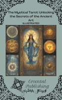 The_Mystical_Tarot_Unlocking_the_Secrets_of_the_Ancient_Art
