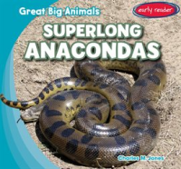Superlong_Anacondas