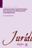 Construcci__n_constitucional_del_proceso_de_integraci__n_suramericano