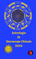 Astrologie_Et_Horoscope_Chinois_2024