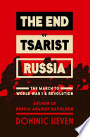 The_end_of_tsarist_Russia