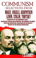 Communism__Selections_From_Marx__Engels__Kropotkin__Lenin__Stalin__Trotsky