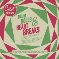 Caro_Emerald_Presents__Drum_Rolls___Heart_Breaks
