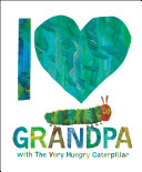 I_Love_Grandpa_with_The_Very_Hungry_Caterpillar