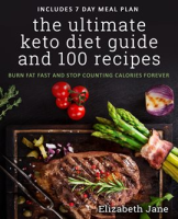 The_Ultimate_Keto_Diet_Guide___100_Recipes